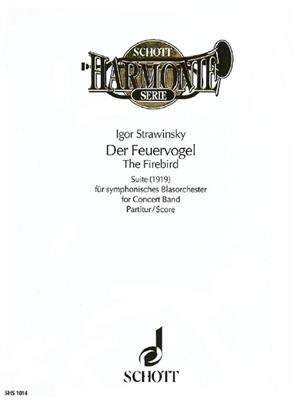 Igor Stravinsky: Der Feuervogel - The Firebird - L'Oiseau de Feu: Orchestre d'Harmonie
