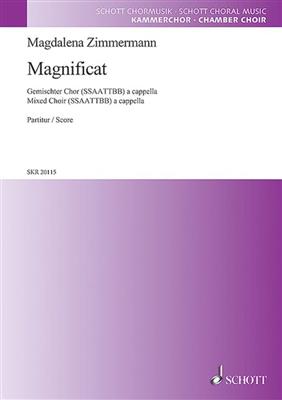 Magnificat: Chœur Mixte A Cappella