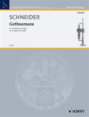 Enjott Schneider: Gethsemane: Trompette et Accomp.