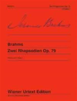 Johannes Brahms: 2 Rhapsodies Op. 79: Solo de Piano