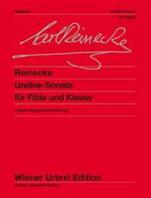 Carl Reinecke: Sonate Undine Opus 167: (Arr. Peter Roggenkamp): Flûte Traversière et Accomp.