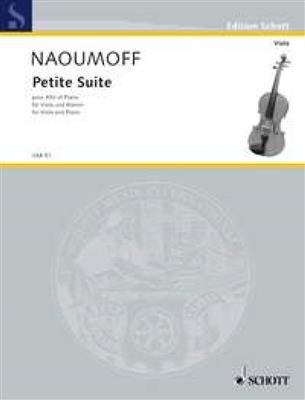 Emile Naoumoff: Petite Suite: Alto et Accomp.