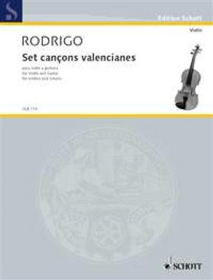 Joaquín Rodrigo: Set cançons valencianes: (Arr. Peter Segal): Violon et Accomp.