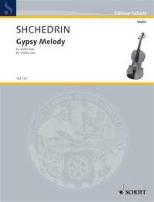 Rodion Shchedrin: Gypsy Melody: Solo pour Violons
