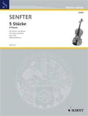 Johanna Senfter: Five Pieces op. 100: (Arr. Friedemann Eichhorn): Violon et Accomp.