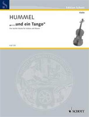 Bertold Hummel: ... und ein Tango: Violon et Accomp.