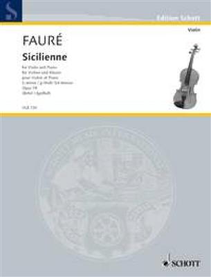 Gabriel Fauré: Sicilienne G minor op. 78: Violon et Accomp.