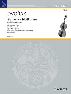 Antonín Dvorák: Balada - Notturno: Violon et Accomp.