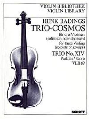 Henk Badings: Trio-Cosmos Nr. 14: Trio de Cordes
