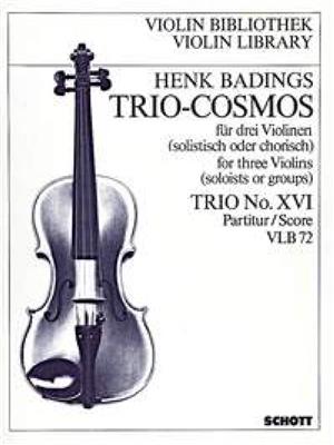 Henk Badings: Trio Cosmos 16: Trio de Cordes