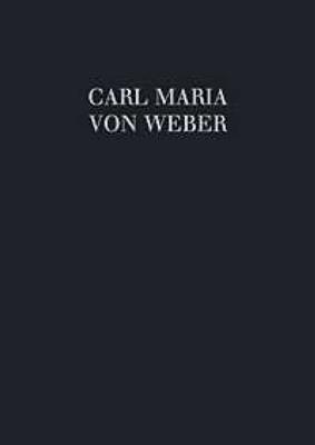 Carl Maria von Weber: Church music II WeV A.2,3,4,5: Chœur Mixte et Ensemble