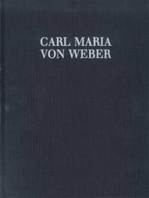 Carl Maria von Weber: Concert-Overtures: Orchestre Symphonique