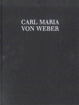 Carl Maria von Weber: Konzertante Werke op. 32 WeV N.15: Orchestre et Solo