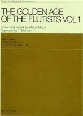 Golden Age of the Flutists Vol. 1: Flûte Traversière et Accomp.