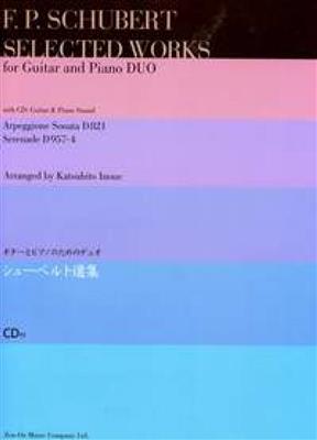 Franz Schubert: Selected Works: (Arr. Katsuhito Inoue): Guitare et Accomp.