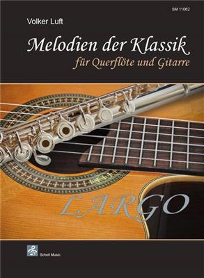 Melodien Der Klassik: Flûte Traversière et Accomp.