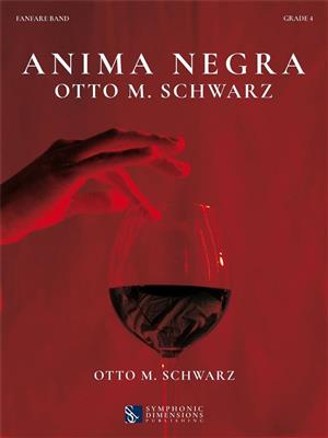 Otto M. Schwarz: Anima Negra: Fanfare