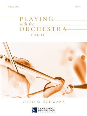 Playing with the Orchestra Vol. II - Violin: Solo pour Violons