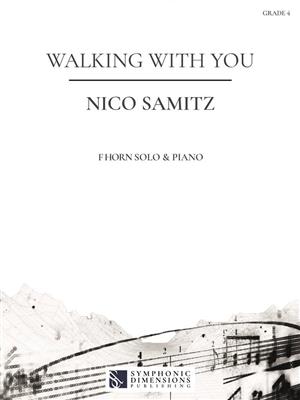 Nico Samitz: Walking with you: Cor Français et Accomp.