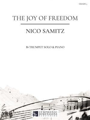 Nico Samitz: The Joy of Freedom: Trompette et Accomp.