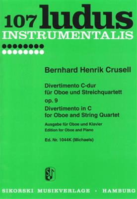 Bernhard Henrik Crusell: Divertimento C-Dur op. 9: Ensemble de Chambre
