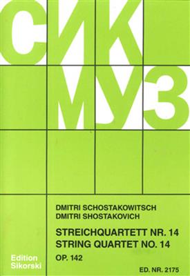 Dimitri Shostakovich: String Quartet No. 14 In F-Sharp Op. 142: Quatuor à Cordes