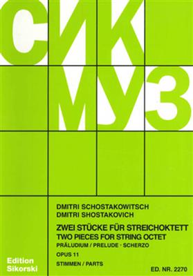 Dimitri Shostakovich: Prelude And Scherzo Op.11: Cordes (Ensemble)