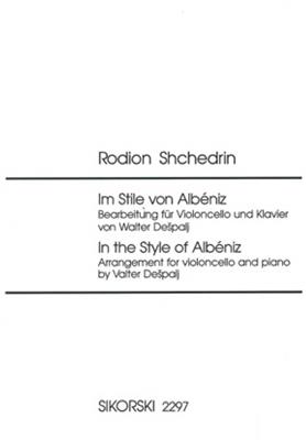 Rodion Shchedrin: Im Stile von Albéniz: (Arr. Valter Despalj): Violoncelle et Accomp.