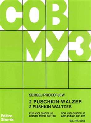Sergei Prokofiev: 2 Puschkin-Walzer: (Arr. David Geringas): Violoncelle et Accomp.