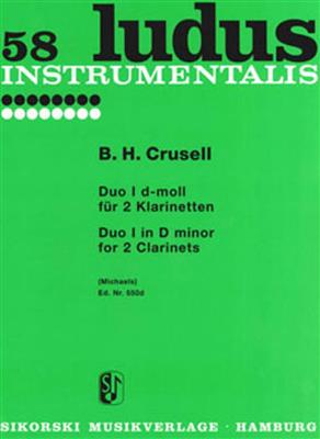 B.H. Crusell: Duo 1 D ( Ludus 58 ): Duo pour Clarinettes
