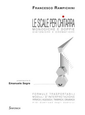 Francesco Rampichini: Le Scale Per Chitarra: Solo pour Guitare