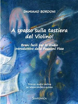 A Spasso Sulla Tastiera del Violino