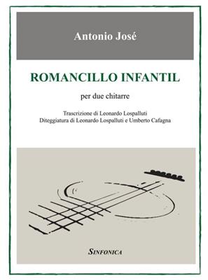 Antonio Jose: Romancillo Infantil: Duo pour Guitares