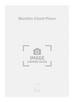 Joseph Szulc: Mandrin Chant-Piano: Chant et Piano