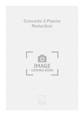 Jean-Jacques Grunenwald: Concerto 2 Pianos Reduction: Duo pour Pianos