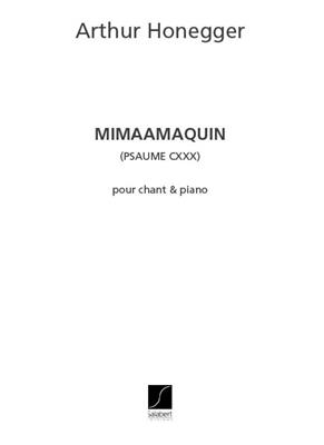 Arthur Honegger: Mimaamaquim: Chant et Piano
