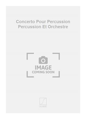 Lukas Foss: Concerto Pour Percussion Percussion Et Orchestre: Autres Percussions