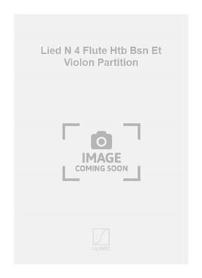 Jacques Lenot: Lied N 4 Flute Htb Bsn Et Violon Partition: Ensemble de Chambre