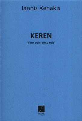 Iannis Xenakis: Keren Pour Trombone Solo: Solo pourTrombone