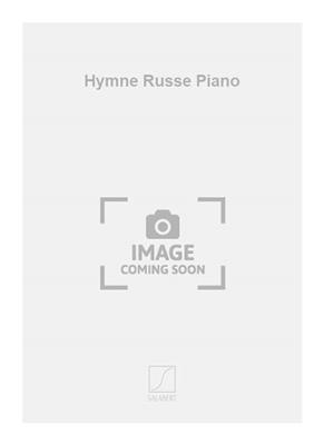 Lwoff: Hymne Russe Piano: Solo de Piano