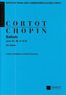 Frédéric Chopin: Ballads Op 23, 38, 47, 52: Solo de Piano