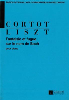 Franz Liszt: Fantasie et fugue sur le nom de Bach: Solo de Piano