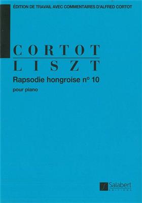Franz Liszt: Rhapsodie hongroise n° 10: Solo de Piano