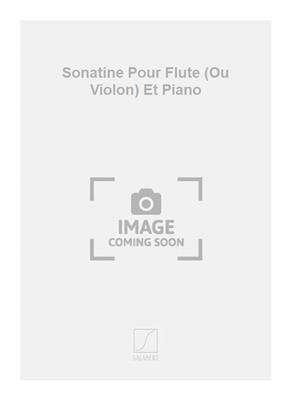 Henri Sauguet: Sonatine Pour Flute (Ou Violon) Et Piano: Ensemble de Chambre