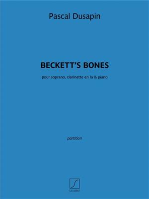 P. Dusapin: Beckett’s Bones: Chant et Autres Accomp.