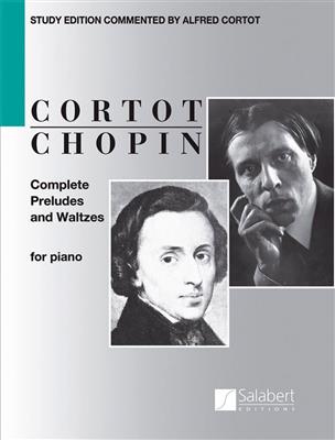 Frédéric Chopin: Preludes and Waltzes: Solo de Piano