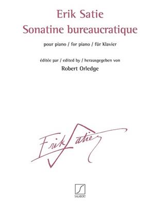 Erik Satie: Sonatine bureaucratique: Solo de Piano
