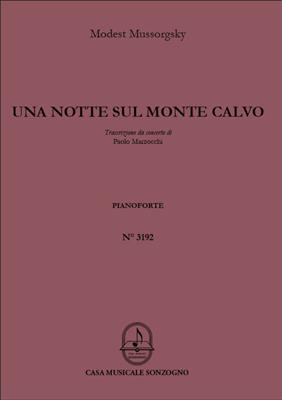 Modest Mussorgsky: Una notte sul Monte Calvo: Solo de Piano