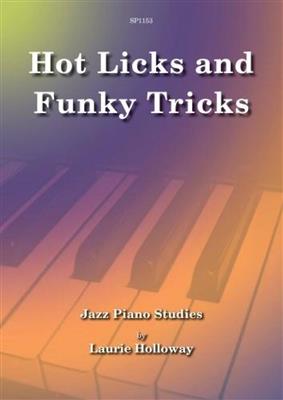 Laurie Holloway: Hot Licks And Funky Tricks: Solo de Piano