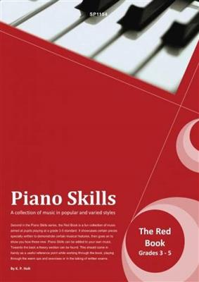 Kevin P. Holt: Piano Skills The Red Book Grades 3-5: Solo de Piano